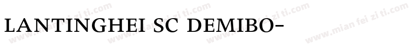 lantinghei sc demibo字体转换